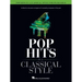 Pop Hits in a Classical Style for Piano Solo Arranged by David Pearl