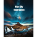 Night Sky Observation: Astronomy Journal Gift, Stars, Space & Galaxy Observations & Notes, Telescope Notebook, Book