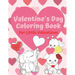 Valentine's Day Coloring Book for Little Valentines: For Artistic Little Hands Aged 1 to 3