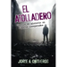 El atolladero: Cuentos de misterio en lugares inesperados