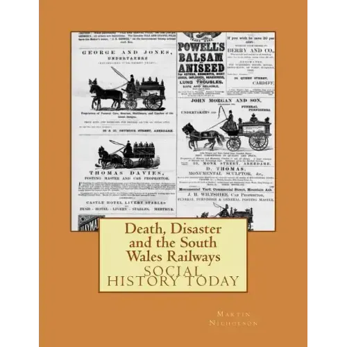 Death, Disaster and the South Wales Railways