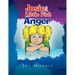 Josie and Little Fish: Anger