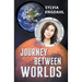 Journey Between Worlds
