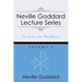 Neville Goddard Lecture Series, Volume V: (A Gnostic Audio Selection, Includes Free Access to Streaming Audio Book)