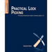 Practical Lock Picking: A Physical Penetration Tester's Training Guide