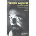 Francois Augieras, Le Dernier Primitif