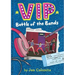Vip: Battle of the Bands