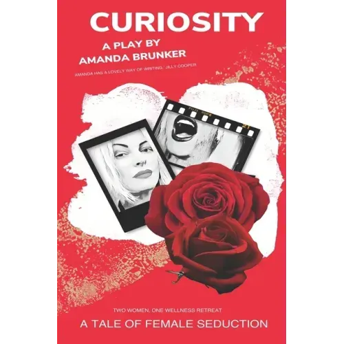 Curiosity: A Tale of Female Seduction