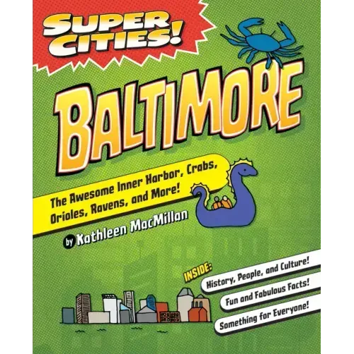 Super Cities! Baltimore