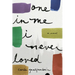 One in Me I Never Loved