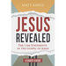 Jesus Revealed Leader Guide: The I Am Statements in the Gospel of John