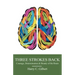 Three Strokes Back