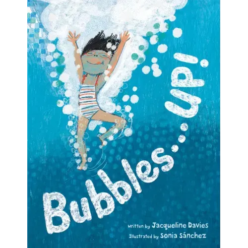 Bubbles . . . Up!