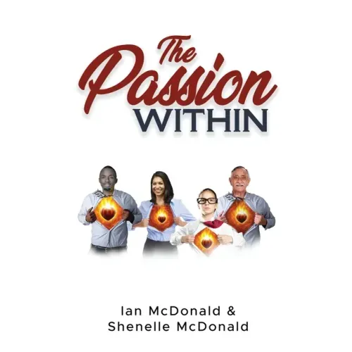 The Passion Within