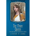 The Fairy Queen: The Fairy Princess Chronicles - Book 5