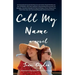 Call My Name