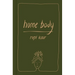 Home Body