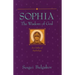 Sophia: The Wisdom of God: An Outline of Sophiology