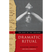 The Best of the Equinox, Dramatic Ritual: Volume II