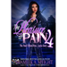 The Pleasure of Pain 4: The Final Teflon Diva... Layla Story