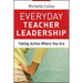 Everyday Teacher Leadership