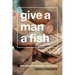 Give a Man a Fish: Reflections on the New Politics of Distribution