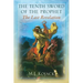 The Tenth Sword of the Prophet: The Last Revelation