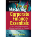 Mastering Corporate Finance Essentials: The Critical Quantitative Methods and Tools in Finance