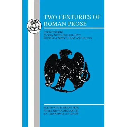 Two Centuries of Roman Prose