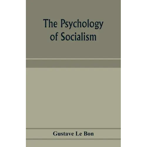 The psychology of socialism