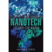 Nanotech: Cure or Kill