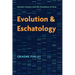 Evolution and Eschatology: Genetic Science and the Goodness of God