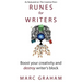 Runes for Writers: Boost Your Creativity and Destroy Writer's Block