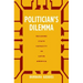 Politician's Dilemma: Building State Capacity in Latin America Volume 25
