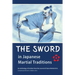 The Sword in Japanese Martial Traditions
