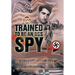 Trained to Be an OSS Spy