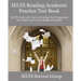 IELTS Reading Academic Practice Test Book: IELTS Guide with Tips for Reading Test Preparation for a High Score on the Academic Module