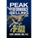Peak Performance Selling: How to Increase Your Sales by 80% in 8 Weeks