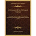 A Dictionary Of The Old English Language: Compiled From Writings Of The Twelfth, Thirteenth, Fourteenth, And Fifteenth Centuries (1878)