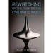 Rewatching on the Point of the Cinematic Index