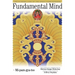 Fundamental Mind: The Nyingma View of the Great Completeness