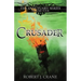 Crusader: The Sanctuary Series, Volume Four