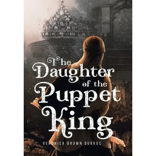 The Daughter of the Puppet King