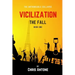 Vicilization: The Fall