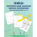 Snip - Cutting And Scissor Skills Exercises For Children Ages 3 To 5: Eye-hand coordination, fine motor skills and dexterity training to prepare for k