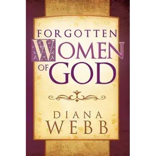 Forgotten Women of God