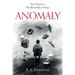 Anomaly: (The Blood Race Prequel)