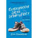 Everybody Gets Stinky Feet: Uplifting Essays about the Sweet and Smelly Bits of Life