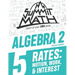 Summit Math Algebra 2 Book 5: Rates: Motion, Work and Interest