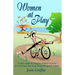 Women at Play: A girl's guide to everyday outdoor exercise to look good, feel good, sleep well and be happy.